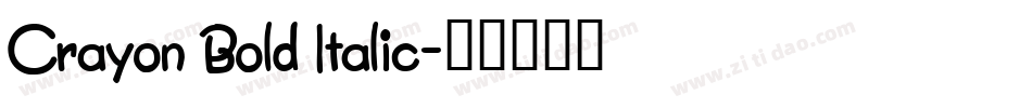 Crayon Bold Italic字体转换
